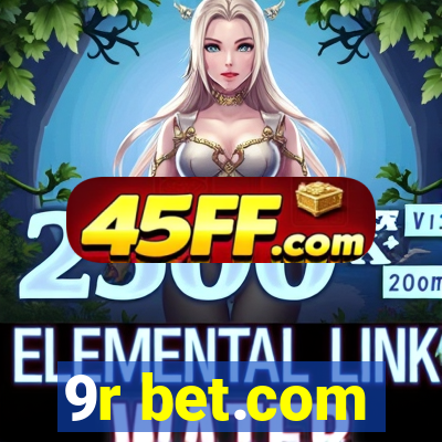 9r bet.com